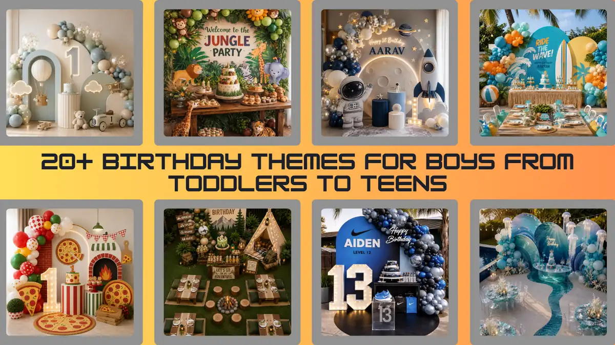 20+ Birthday Themes for Boys From Toddlers to Teens” featuring multiple party themes including hot-air balloon, jungle safari, space, beach/surf, pizza, camping/adventure, sports/sneaker, and underwater/ocean celebrations.
